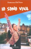 Io Sono Viva — Libro
