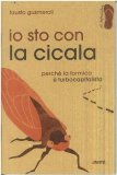 Io Sto con la Cicala — Libro