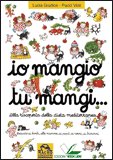 Io Mangio Tu Mangi — Libro