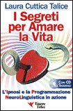 I Segreti per Amare la Vita + CD — Libro