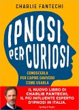 Ipnosi per Curiosi — Libro