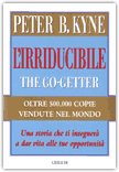 L'Irriducibile - The go-getter — Libro