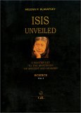 Isis Unveiled - Vol. 1 — Book