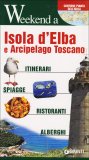 Isola d'Alba e Arcipelago Toscano - Guida — Libro