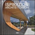 Ispirazioni Architettoniche. Ediz. Multilingue  — Libro