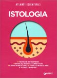 Istologia - Atlanti Scientifici — Libro