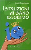 Istruzioni di Sano Egoismo — Libro