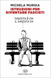 Istruzioni per Diventare Fascisti — Libro