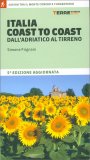 Italia Coast to Coast dall'Adriatico al Tirreno — Libro