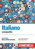 Italiano Compatto. Dizionario Della Lingua Italiana