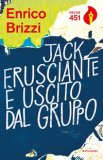 Jack Frusciante È Uscito Dal Gruppo — Libro