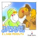 Jamal e l'Oasi Perduta - Download MP3 — mp3
