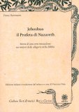 Jehoshua il Profeta di Nazareth — Libro
