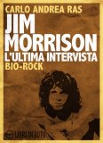 Jim Morrison - L'ultima Intervista - Download MP3 — mp3