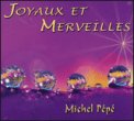 Joyaux et Merveilles  — CD