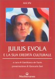 Julius Evola e la Sua Eredità Culturale — Libro