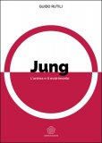 Jung - L'Anima e il Matrimonio — Libro