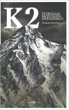 K2 - La Storia della Montagna Selvaggia — Libro