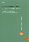 KAKEBO - L'ORIGINALE 2024 — DIARI E BLOCK NOTES
Il libro dei conti di casa - Il metodo giapponese per imparare a risparmiare

