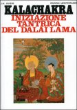 Kalachakra - Iniziazione Tantrica del Dalai Lama — Libro