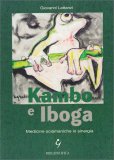 Kambo e Iboga — Libro