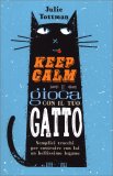 Keep Calm e Gioca con il tuo Gatto — Libro