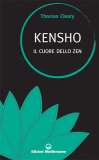 Kensho - Il Cuore dello Zen  — Libro