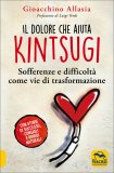 Kintsugi - Il Dolore che Aiuta — Libro