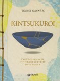 Kintsukuroi — Libro