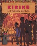 Kirikù e il Feticcio Perduto — Libro
