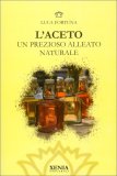 L'Aceto - Un Prezioso Alleato Naturale — Libro