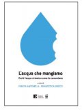 L'acqua che Mangiamo  — Libro