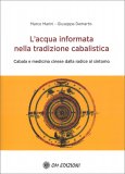 L’Acqua Informata nella Tradizione Cabalistica — Libro
