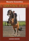 L'Addestracavalli — Libro