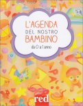 L'Agenda del nostro Bambino da 0 a 1 Anno — Libro
