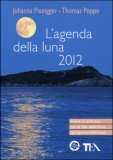 L'agenda della Luna 2012