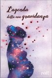 L'Agenda della Mia Gravidanza — Libro