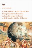 L'Alchimista Pellegrino — Libro