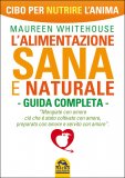 L'Alimentazione Sana e Naturale  — Libro