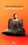 L'Altra Metà di Dio — Libro