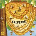 L'Alveare — Libro