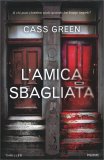 L'Amica Sbagliata — Libro