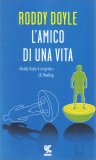 L'amico di una Vita — Libro