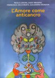 L'Amore come Anticancro — Libro