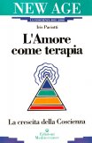 L’Amore come Terapia  — Libro