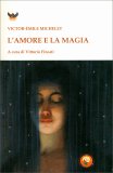 L'Amore e la Magia — Libro
