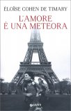 L'Amore è una Meteora — Libro