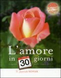 L'amore in 30 Giorni con CD Audio — Libro