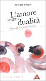 L'Amore Senza Dualità — Libro
