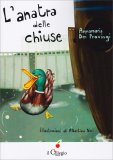 L'Anatra delle Chiuse — Libro